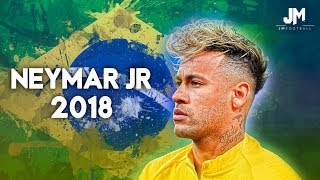 Neymar Jr Ready World Cup 2018  Skills and Goals [upl. by Yasui]