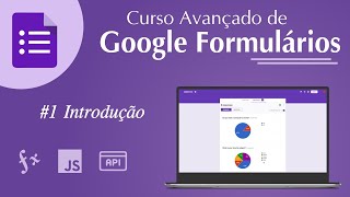 Curso de Google Formulários  01 Introdução [upl. by Anaiad]