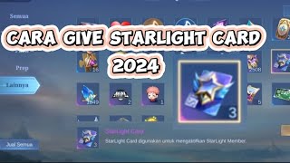 cara give slstarlight card ke teman  2024  di mobile legend mlbb starlightmember ml [upl. by Findley]