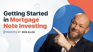 Mortgage Note Investing Series Video 1 of Getting Started 2024 [upl. by Hercule]