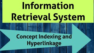 Concept Indexing and Hyperlinkage Indexing information retrieval system [upl. by Fritts]