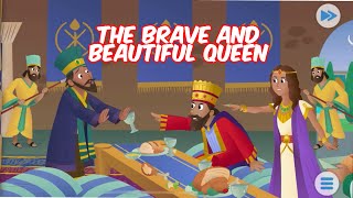 The Brave and Beautiful Queen  Bible For Kids [upl. by Stoops]