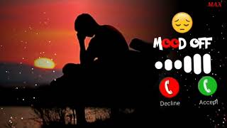 mood off ringtone  background sad ringtone  alone ringtone  new sad ringtone  2023 ringtone [upl. by Eppie]