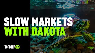 LIVE Slow Markets with Coach Dakota 112424 [upl. by Normi]