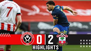 Sheffield United 02 Southampton  EPL Premier League Highlights  Che Adams amp WardProwse goals [upl. by Moya864]