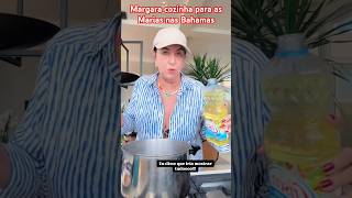 Margara cozinha para as Marias nas Bahamas shorts virginiafonseca [upl. by Chor]