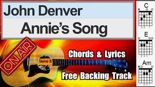 🎸 Annie’s Song  John Denver  Cover  Free Backing Track Chords and Lyrics guitarchordkaraoke [upl. by Sihunn]