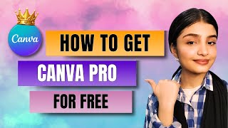 How to Get Canva Pro For Free 2024  Canva Pro Free Without Payment [upl. by Erreip]