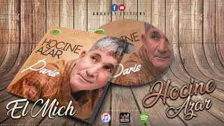 HOCINE AZAR  PARIS  ♫ Thechfidh ♫  Officiel Audio [upl. by Petrine640]