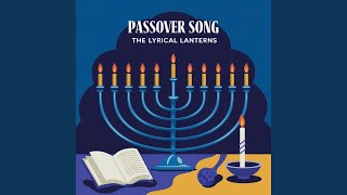 Passover Song [upl. by Ajidahk929]