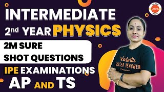 2 Marks Sure Shot Questions in 2nd Year Physics  IPE Exam  AP amp TS  Ramadevi Mam [upl. by Akilat]