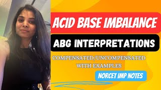 Acid Base Imbalance ABG interpretation compensateduncompensatednorcetimportant norcet2023aiims [upl. by Asum]