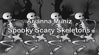 Arianna Muniz  Spooky Scary Skeletons Official Music Video [upl. by Afirahs379]