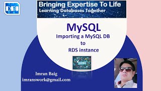 DBI  Importing a MySQL DB to RDS instance [upl. by Chessa]