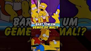 BART TEM UM GÊMEO DO MAL simpsons thesimpsons shorts bart homer [upl. by Hardin693]