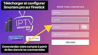 Comment Utiliser IPTV Smarters Pro sur Firestick  Guide Simple et Complet 2024 [upl. by Caldwell]