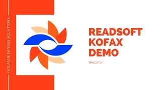 Webinar  Readsoft demo from Kofax [upl. by Maril]