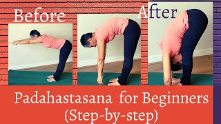 Padahastasana for beginners Step by step  Yoga pose for Stress and Anxiety relief [upl. by Sasha]