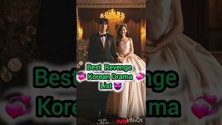 BEST REVENGE KOREAN DRAMA LIST [upl. by Aeriel324]