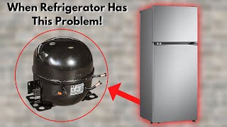 How And When Refrigerator Compressor Should be Replaced [upl. by Beaumont]