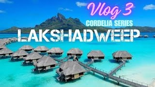 A Day At Lakshadweep  Cordelia Cruise Series  Honeymoon Vlog 3  Day 3 lakshadweep modi india [upl. by Puff]