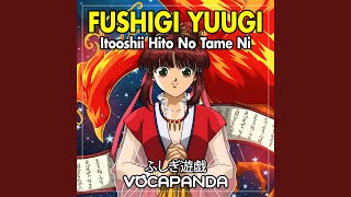 Itooshii Hito no Tame ni From quotFushigi Yuugiquot [upl. by Kevina766]