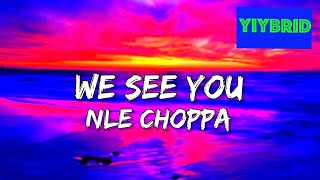 NLE Choppa  We See You Lyrics “Funky Town Remix” Tik Tok Trending [upl. by Airotal]