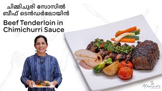 Beef Steak  Beef Tenderloin Chimichurri Sauce  ചിമ്മിചുരി സോസിൽ ബീഫ് ടെൻഡർലോയിൻ [upl. by Ainnet406]