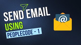 Send Email using PeopleCode with Multiple AttachmentsImagesTables Part 1  Sameer Pravin Ranalkar [upl. by Blaze]