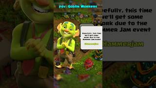 The Goblin Worker During Hammer Jam Event  shorts clashofclans coc hammerjam [upl. by Ainaj711]