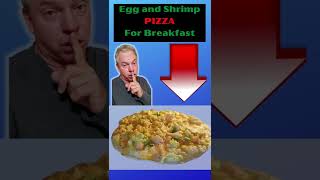 Shrimp and egg breakfast pizza made with Flour Tortilla shorts [upl. by Einad]