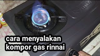 TUTORIAL MENYALAKAN KOMPOR GAS YANG BENAR DAN BAIK [upl. by Hollinger]