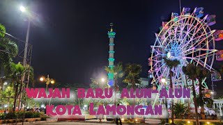 MENIKMATI KEINDAHAN ALUNALUN KOTA LAMONGAN TERBARU [upl. by Kain818]