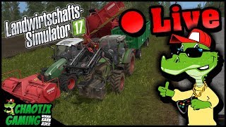 🚜 LS17 ★ Communitystream ★ Jeder kann mitspielen ★ Livestream vom 26052018 ★ ChaotiX Gaming [upl. by Conte]