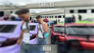 Lvbel C5  Baba  Speed Up [upl. by Gordy764]