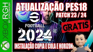 SAIU PATCH ATUALIZAÇÃO PES 18 PARA 23  24  XBOX 360 RGH xbox360rgh [upl. by Beach]