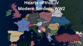 WW2 Modern Borders  HOI4 Timelapse [upl. by Malek]