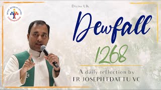 Dewfall 1268  How to maintain holiness [upl. by Koal78]