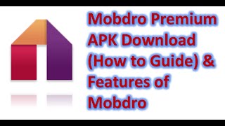 Updated 2019Jan How to upgrade to Mobdro Premium APK amp What Features are Offering [upl. by Kcirredal]