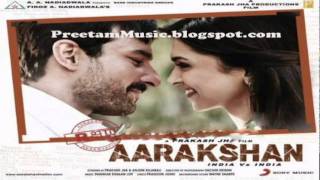 Aarakshan 2011 Xclusive Tracklist With Promo Tracks [upl. by Luisa766]