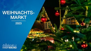 Soltauer Weihnachtsmarkt 2023  Aftermovie  Stadt Soltau 🎅🏻 [upl. by Mauceri741]