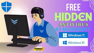 Free Hidden Antivirus by Microsoft in Windows 1011 antivirus free windows [upl. by Staffard437]