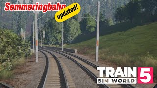 Train Sim World 5  Semmeringbahn Updated  Feuerwache [upl. by Geehan]