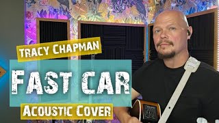 FAST CAR TRACY CHAPMAM ACOUSTIC COVER DAVE LYNAS MUSIC [upl. by Riek296]