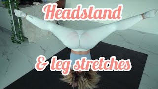 Headstand and leg stretches [upl. by Belding186]