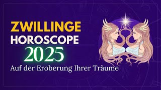 Zwillinge Jahreshoroskop Für 2025 [upl. by Herra313]