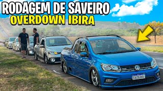 RODAGEM DE SAVEIRO COM A GALERA  OVERDOWN IBIRA [upl. by Vander]