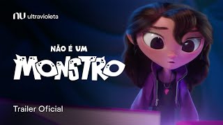 Não É Um Monstro  Trailer Oficial [upl. by Thanh638]