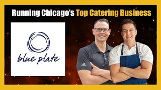 Running Chicago’s Top Catering Business Chef Charles on Blue Plate’s Success [upl. by Gretal973]