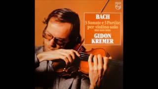 Bach Partita No1 in B Minor BWV 1002  Gidon Kremer 432Hz [upl. by Annaor]